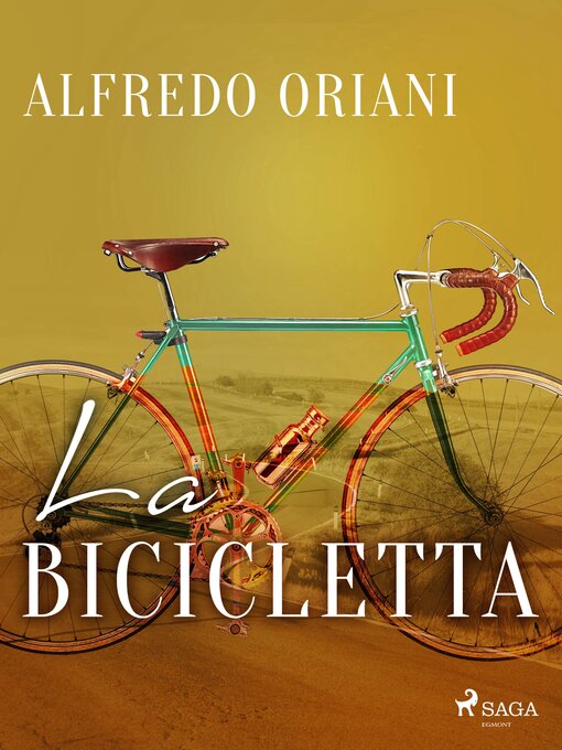 Title details for La bicicletta by Alfredo Oriani - Available